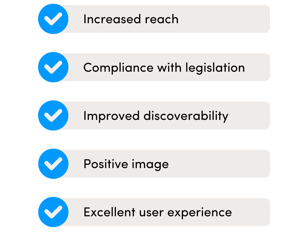 Increased reach summary Accessibility